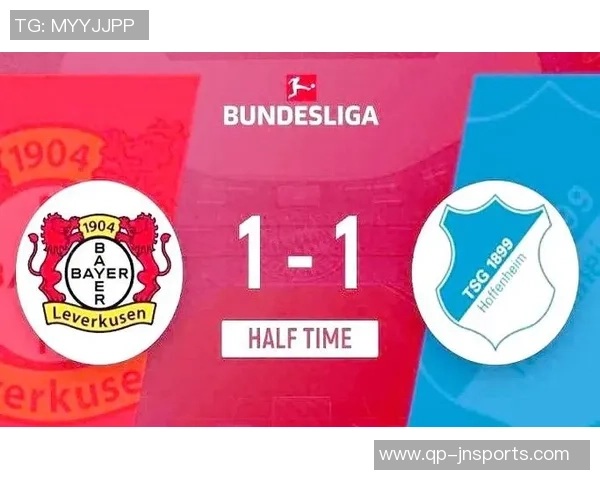 勒沃库森与霍芬海姆比赛数据深度分析与战术解读